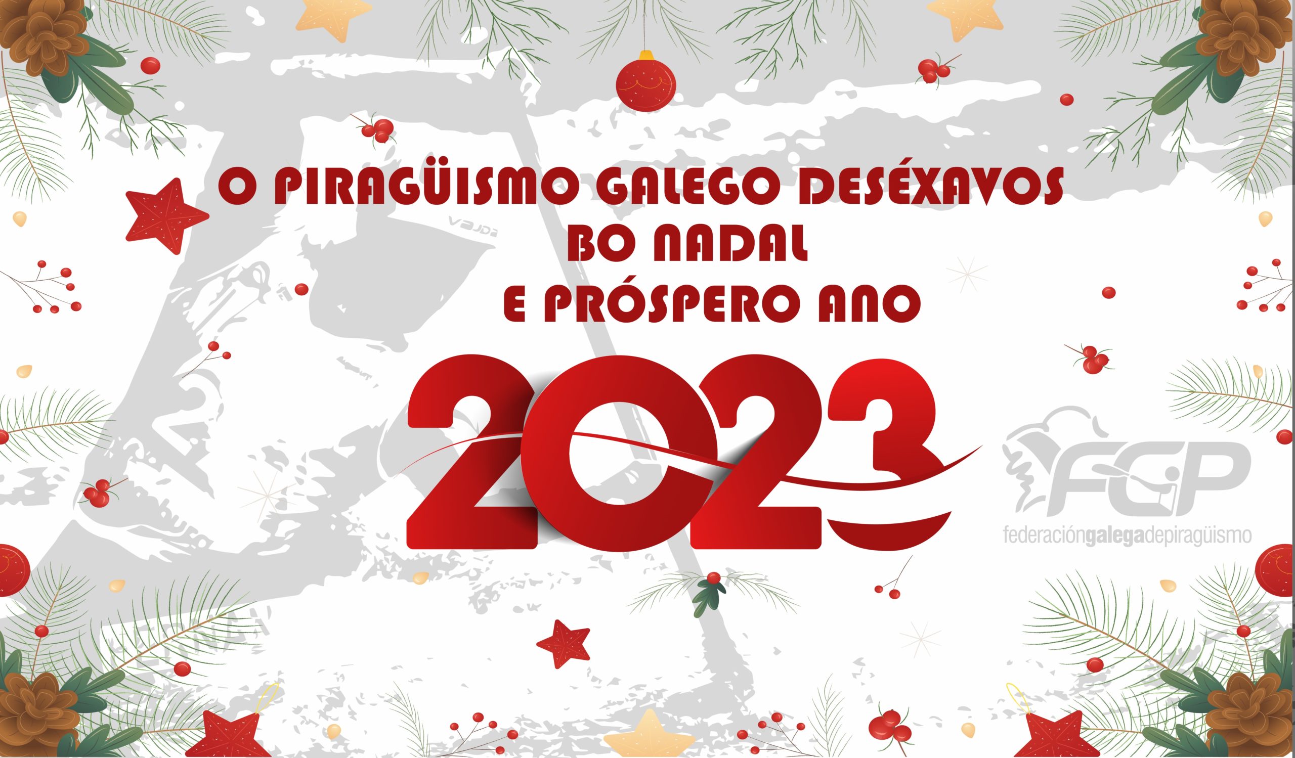 O PIRAGÜISMO GALEGO DESÉXAVOS BO NADAL E PRÓSPERO 2023